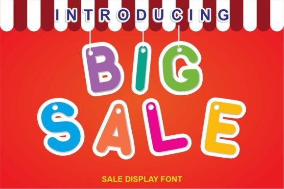 Big Sale: The Display Font That Brings Instant Joy to Your Brand