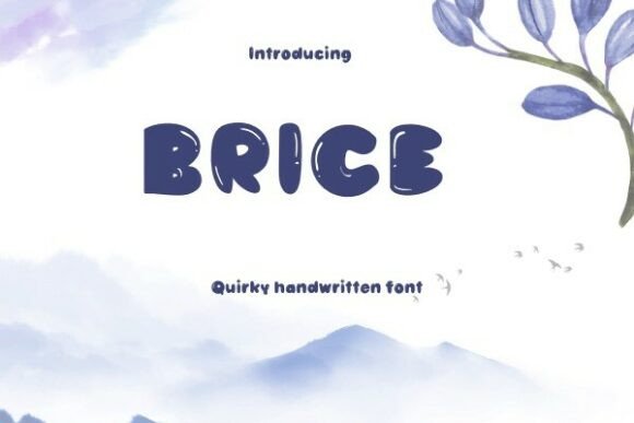 Brice: The Handwritten Font That Adds Instant Character