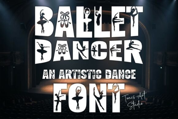 Graceful Typography: Designing with the Ballet Dancer Typeface