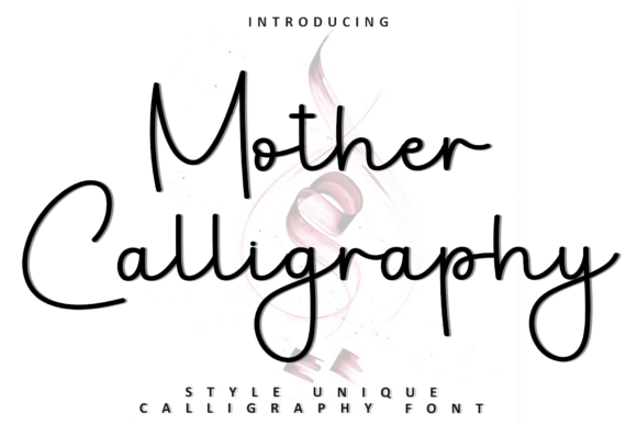 Mother Calligraphy: The Handwritten Font with Heart and Soul